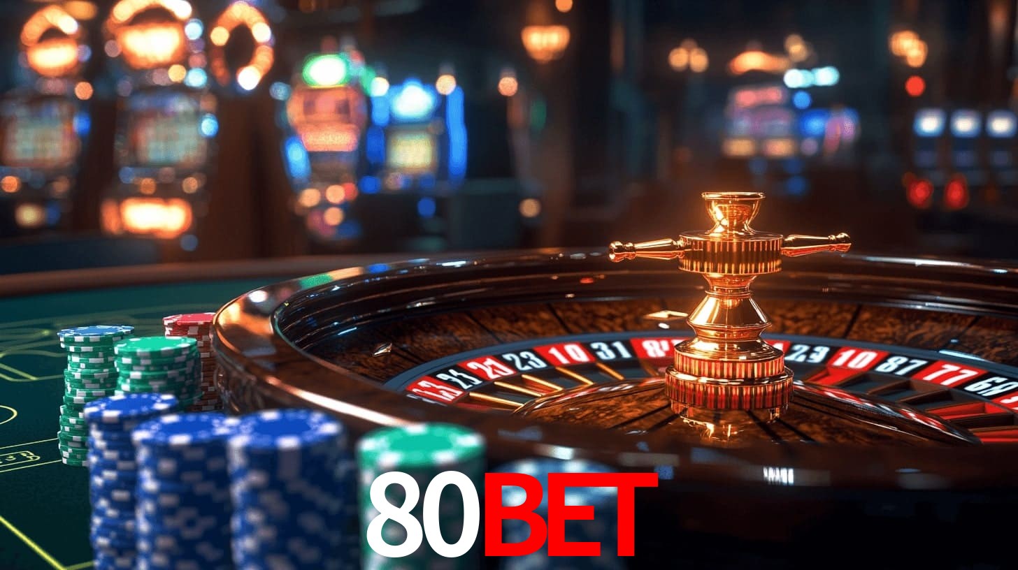 80bet - Reino das Grandes Apostas - 80bet.com